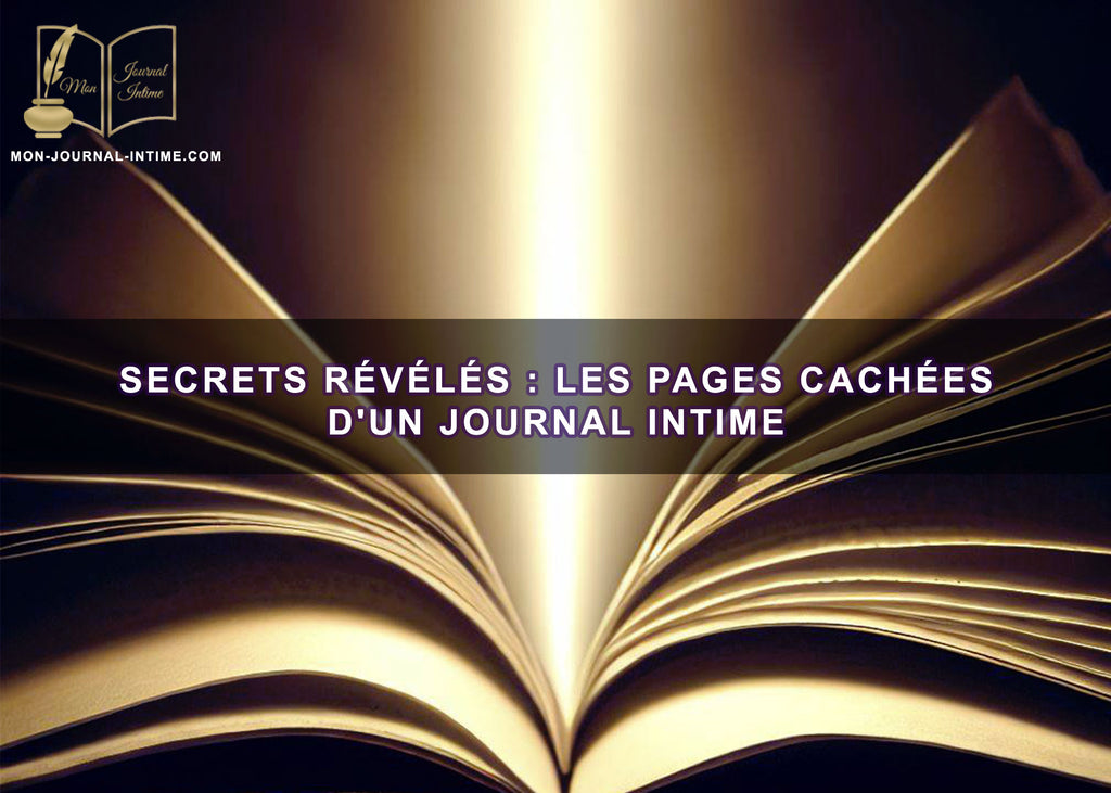 Secrets révélés : les pages cachées d'un journal intime
